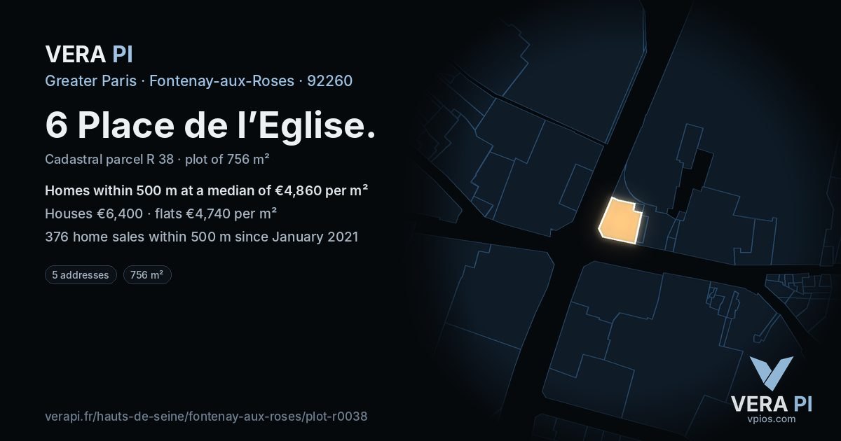 6 Place de l’Eglise, Fontenay-aux-Roses at night – the plot lit, the parcels around coloured by the prices near them