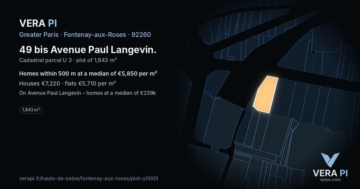 49 bis Avenue Paul Langevin, Fontenay-aux-Roses at night – the plot lit, the parcels around coloured by the prices near them