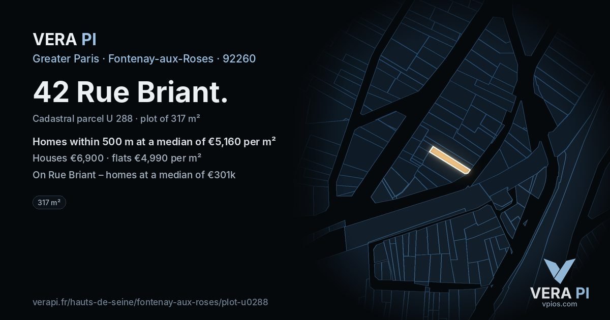 42 Rue Briant, Fontenay-aux-Roses at night – the plot lit, the parcels around coloured by the prices near them