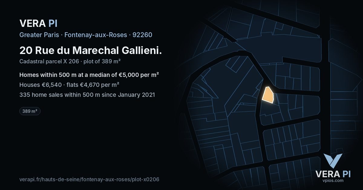 20 Rue du Marechal Gallieni, Fontenay-aux-Roses at night – the plot lit, the parcels around coloured by the prices near them
