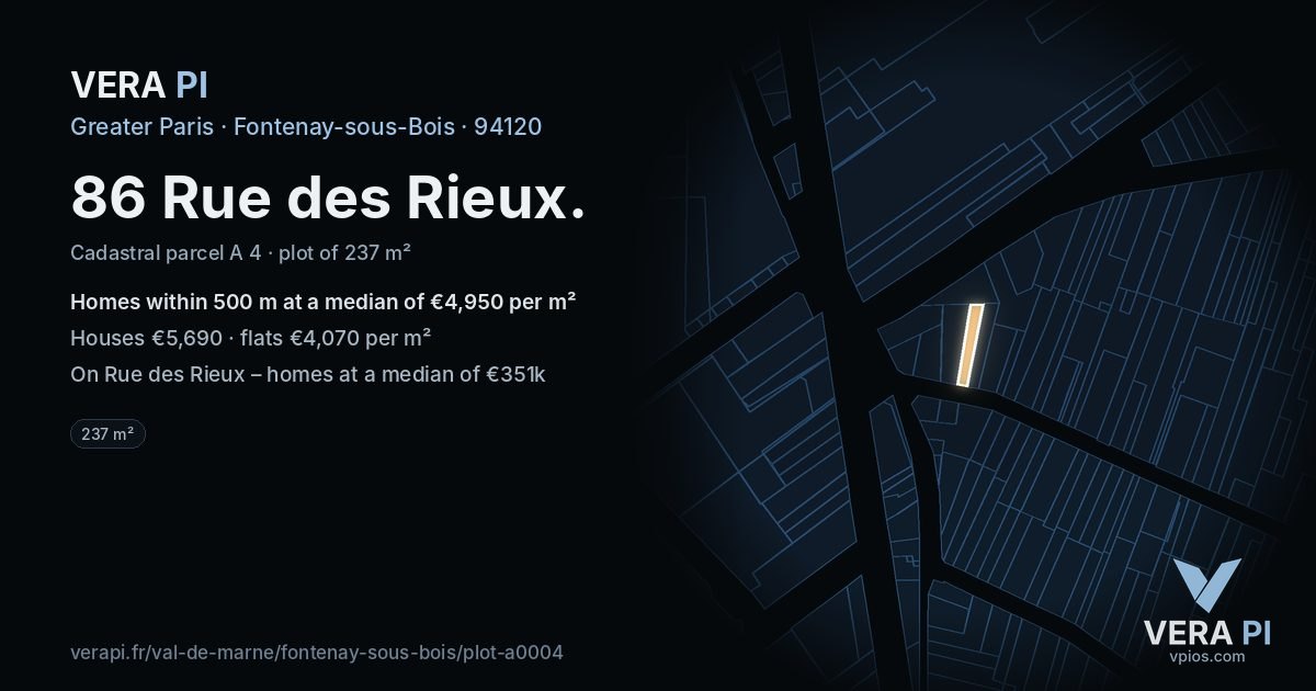 86 Rue des Rieux, Fontenay-sous-Bois at night – the plot lit, the parcels around coloured by the prices near them