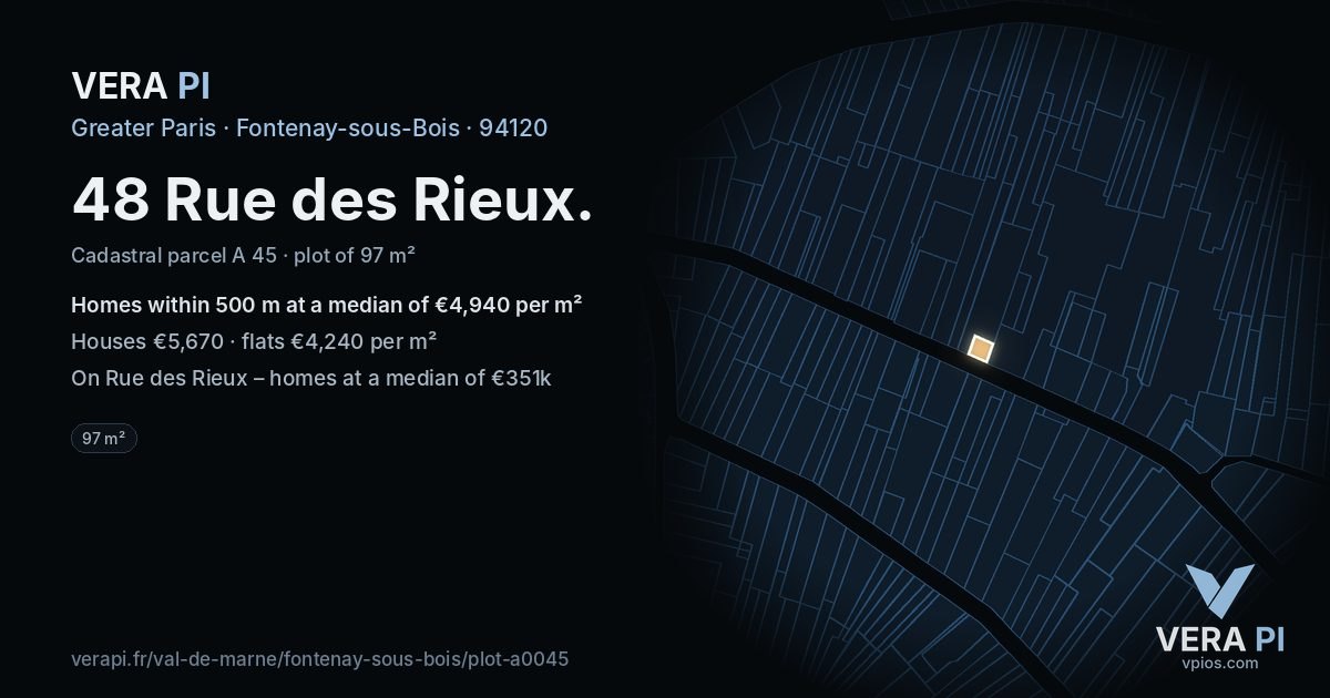 48 Rue des Rieux, Fontenay-sous-Bois at night – the plot lit, the parcels around coloured by the prices near them