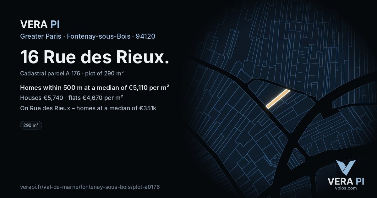 16 Rue des Rieux, Fontenay-sous-Bois at night – the plot lit, the parcels around coloured by the prices near them