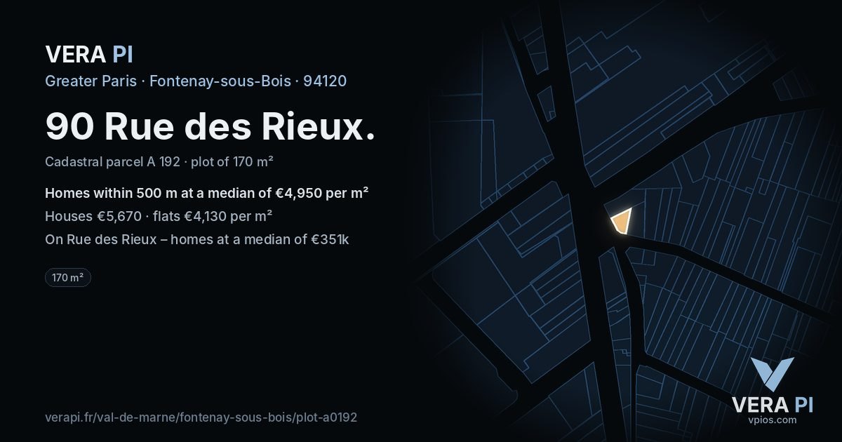 90 Rue des Rieux, Fontenay-sous-Bois at night – the plot lit, the parcels around coloured by the prices near them