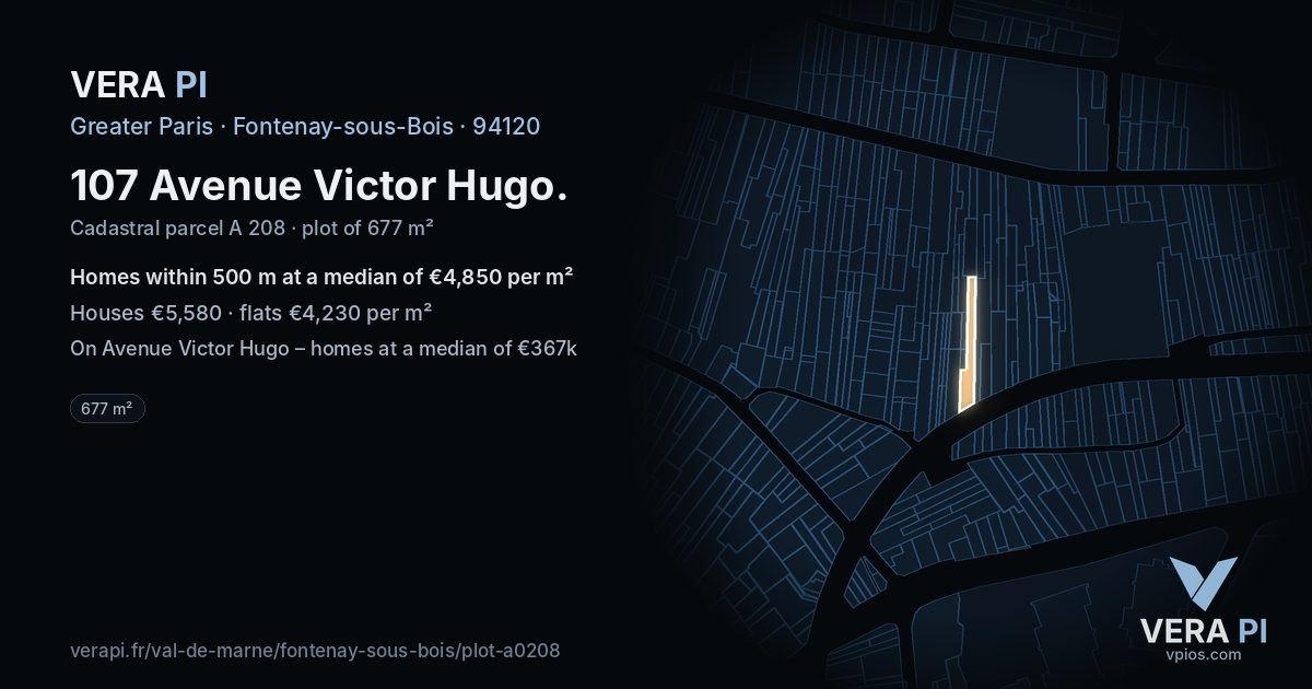 107 Avenue Victor Hugo, Fontenay-sous-Bois at night – the plot lit, the parcels around coloured by the prices near them