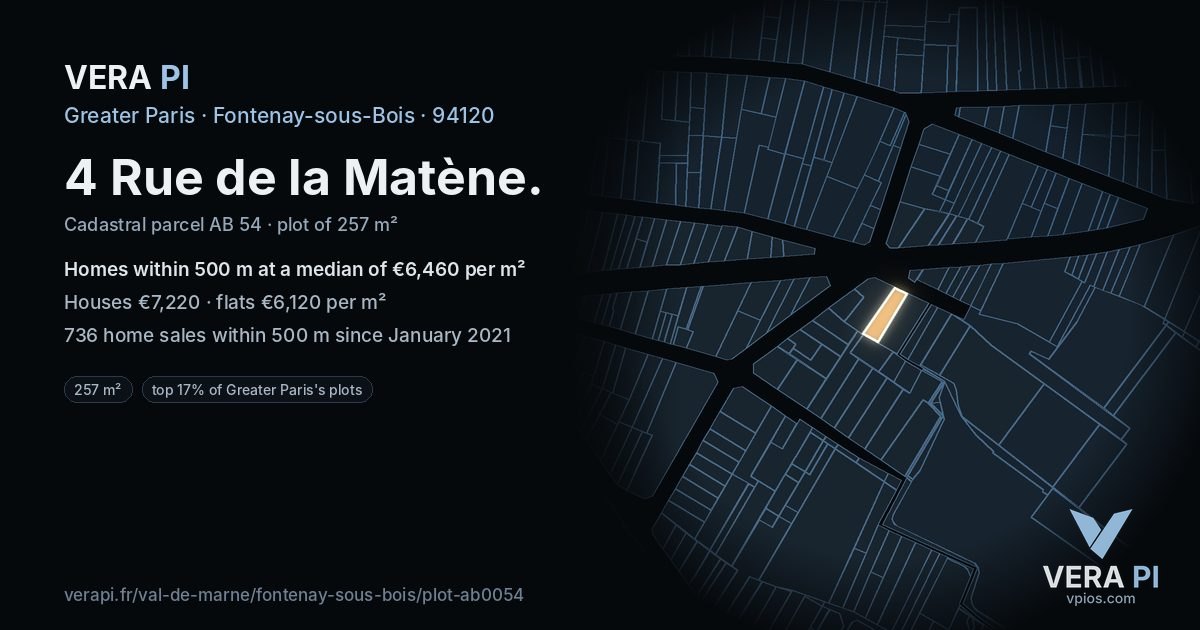 4 Rue de la Matène, Fontenay-sous-Bois at night – the plot lit, the parcels around coloured by the prices near them