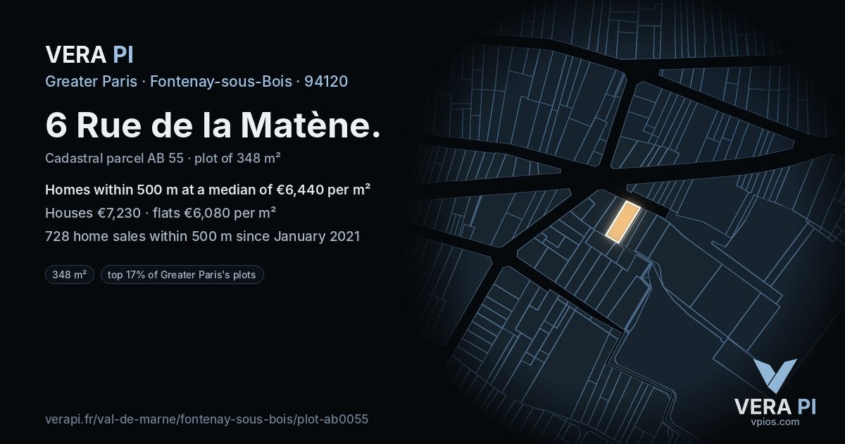 6 Rue de la Matène, Fontenay-sous-Bois at night – the plot lit, the parcels around coloured by the prices near them