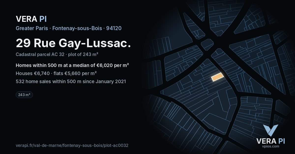 29 Rue Gay-Lussac, Fontenay-sous-Bois at night – the plot lit, the parcels around coloured by the prices near them