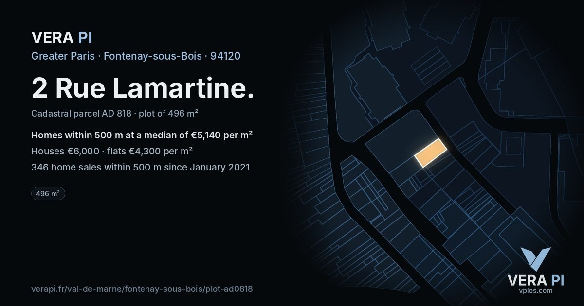 2 Rue Lamartine, Fontenay-sous-Bois at night – the plot lit, the parcels around coloured by the prices near them