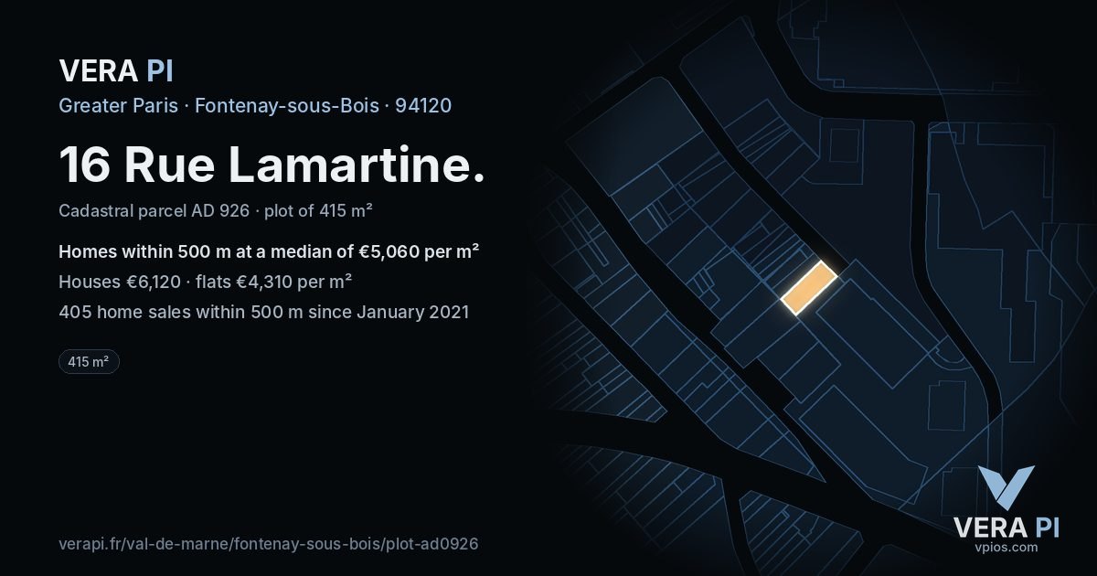 16 Rue Lamartine, Fontenay-sous-Bois at night – the plot lit, the parcels around coloured by the prices near them