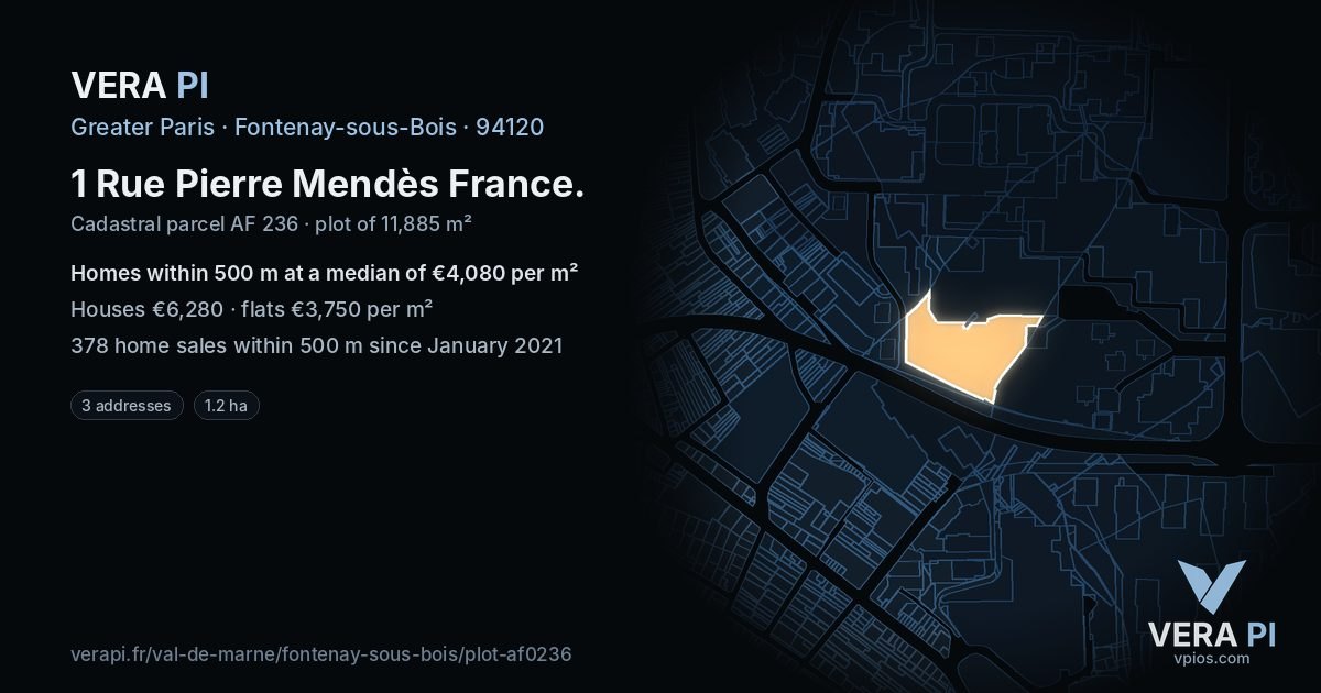 1 Rue Pierre Mendès France, Fontenay-sous-Bois at night – the plot lit, the parcels around coloured by the prices near them