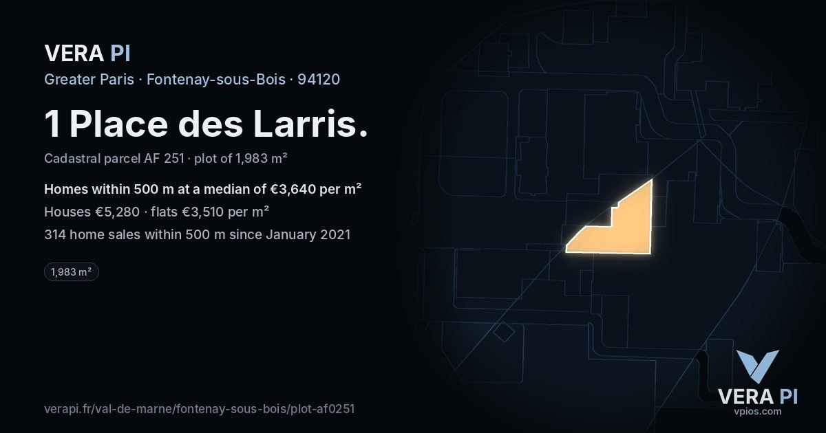 1 Place des Larris, Fontenay-sous-Bois at night – the plot lit, the parcels around coloured by the prices near them