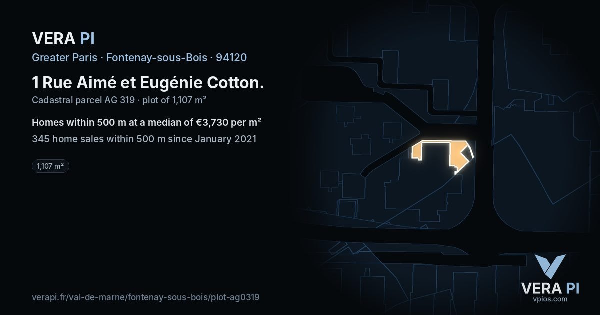 1 Rue Aimé et Eugénie Cotton, Fontenay-sous-Bois at night – the plot lit, the parcels around coloured by the prices near them