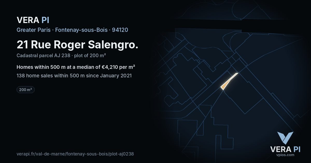 21 Rue Roger Salengro, Fontenay-sous-Bois at night – the plot lit, the parcels around coloured by the prices near them