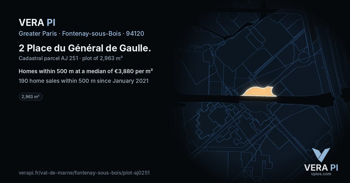 2 Place du Général de Gaulle, Fontenay-sous-Bois at night – the plot lit, the parcels around coloured by the prices near them