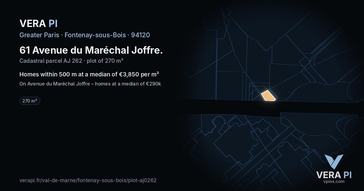 61 Avenue du Maréchal Joffre, Fontenay-sous-Bois at night – the plot lit, the parcels around coloured by the prices near them