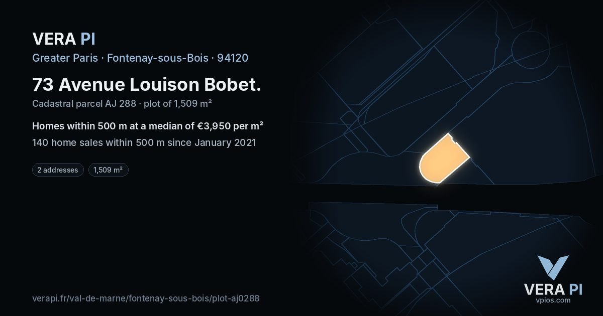 73 Avenue Louison Bobet, Fontenay-sous-Bois at night – the plot lit, the parcels around coloured by the prices near them