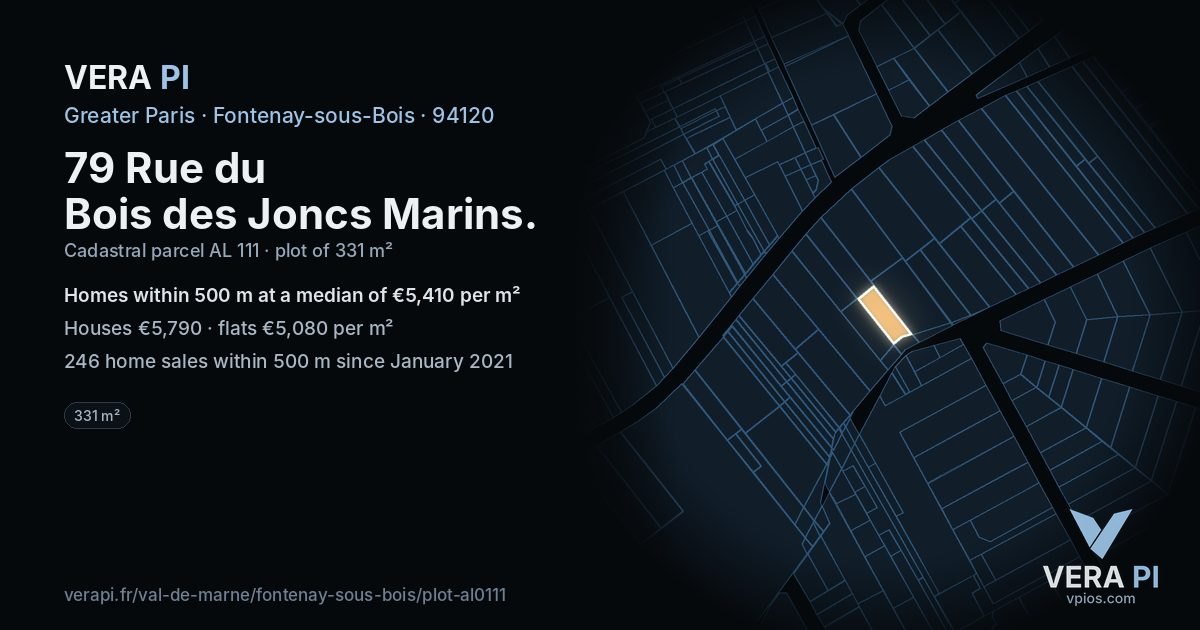 79 Rue du Bois des Joncs Marins, Fontenay-sous-Bois at night – the plot lit, the parcels around coloured by the prices near them