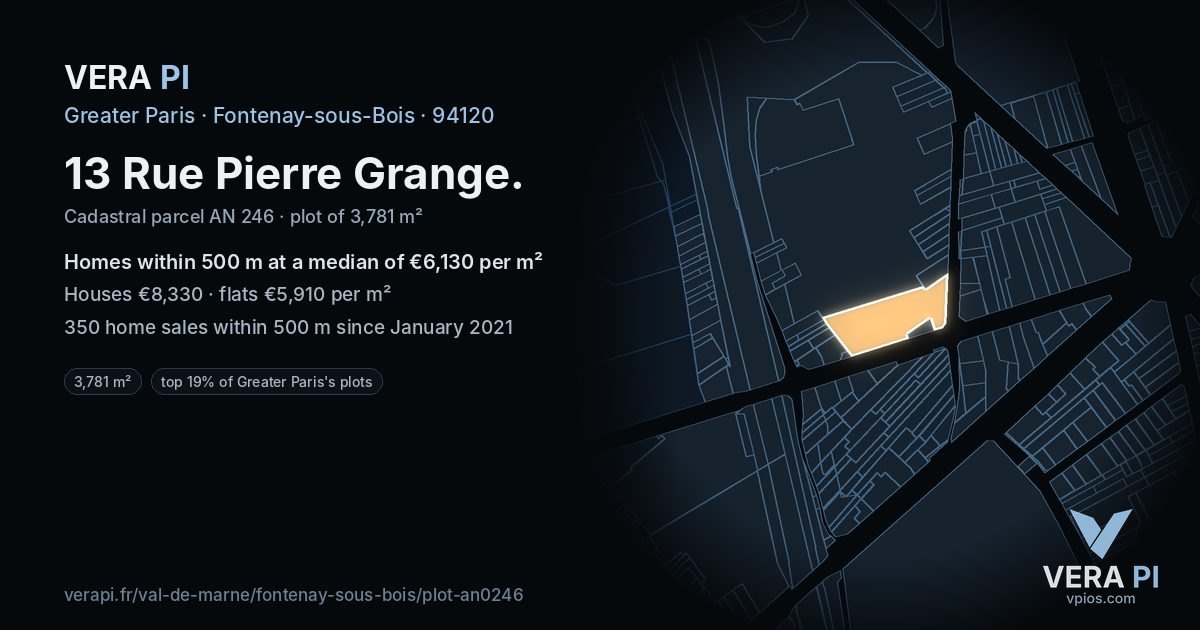 13 Rue Pierre Grange, Fontenay-sous-Bois at night – the plot lit, the parcels around coloured by the prices near them