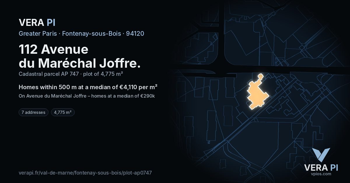 112 Avenue du Maréchal Joffre, Fontenay-sous-Bois at night – the plot lit, the parcels around coloured by the prices near them