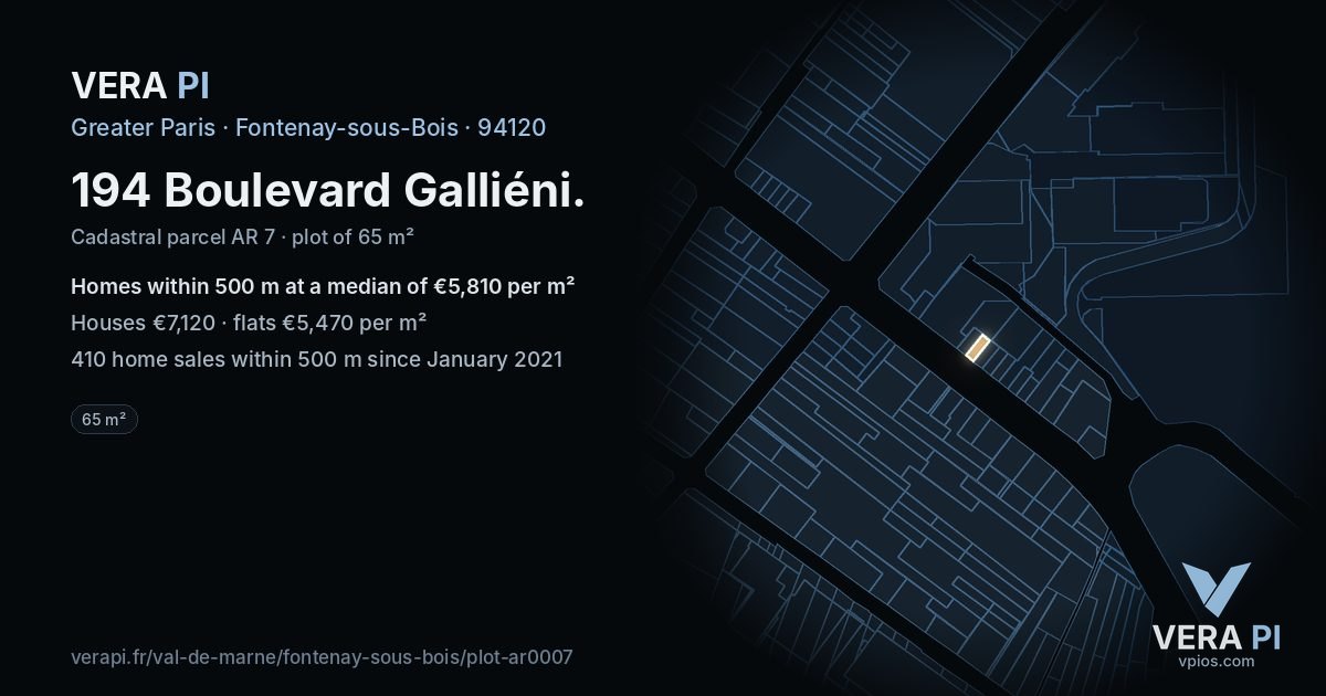 194 Boulevard Galliéni, Fontenay-sous-Bois at night – the plot lit, the parcels around coloured by the prices near them