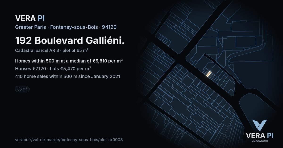 192 Boulevard Galliéni, Fontenay-sous-Bois at night – the plot lit, the parcels around coloured by the prices near them
