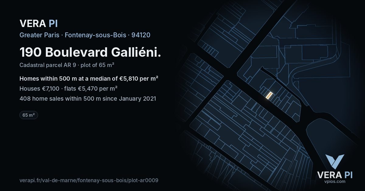 190 Boulevard Galliéni, Fontenay-sous-Bois at night – the plot lit, the parcels around coloured by the prices near them