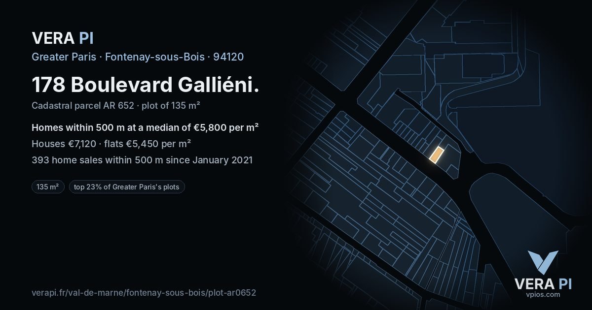 178 Boulevard Galliéni, Fontenay-sous-Bois at night – the plot lit, the parcels around coloured by the prices near them