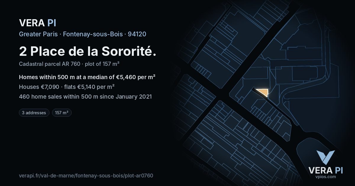2 Place de la Sororité, Fontenay-sous-Bois at night – the plot lit, the parcels around coloured by the prices near them