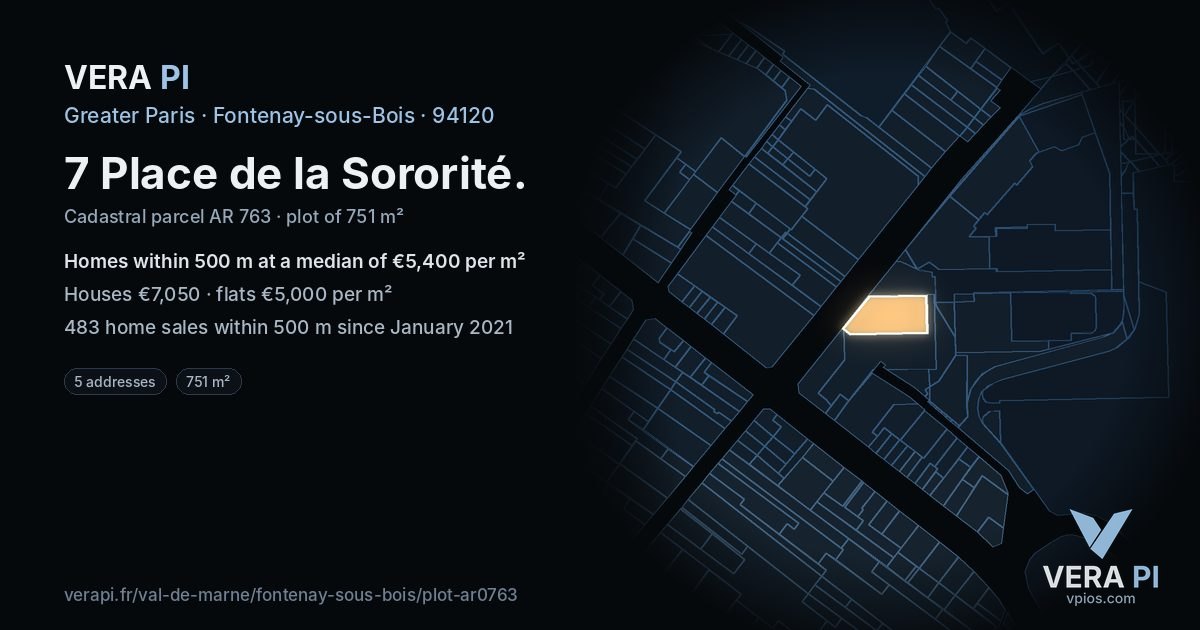 7 Place de la Sororité, Fontenay-sous-Bois at night – the plot lit, the parcels around coloured by the prices near them