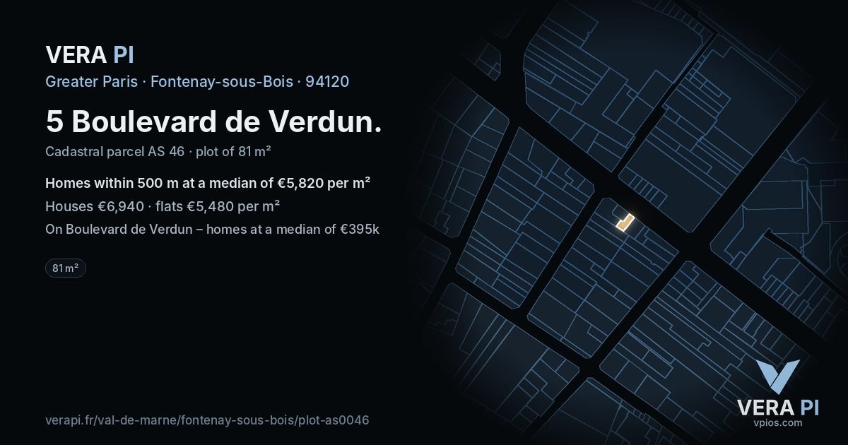 5 Boulevard de Verdun, Fontenay-sous-Bois at night – the plot lit, the parcels around coloured by the prices near them