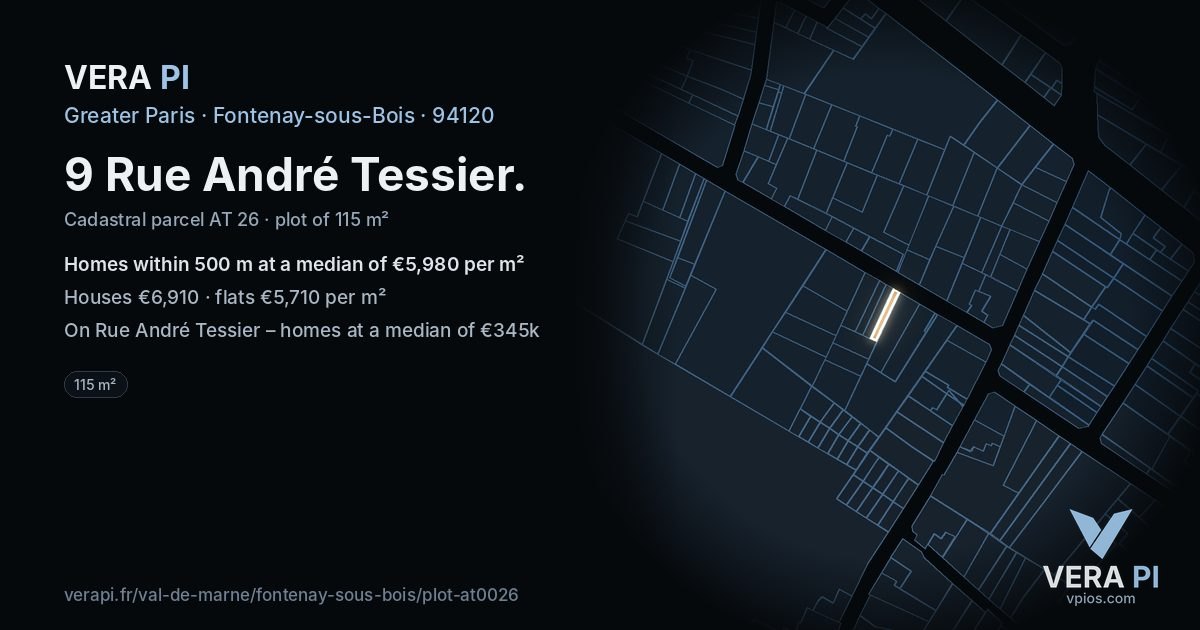 9 Rue André Tessier, Fontenay-sous-Bois at night – the plot lit, the parcels around coloured by the prices near them