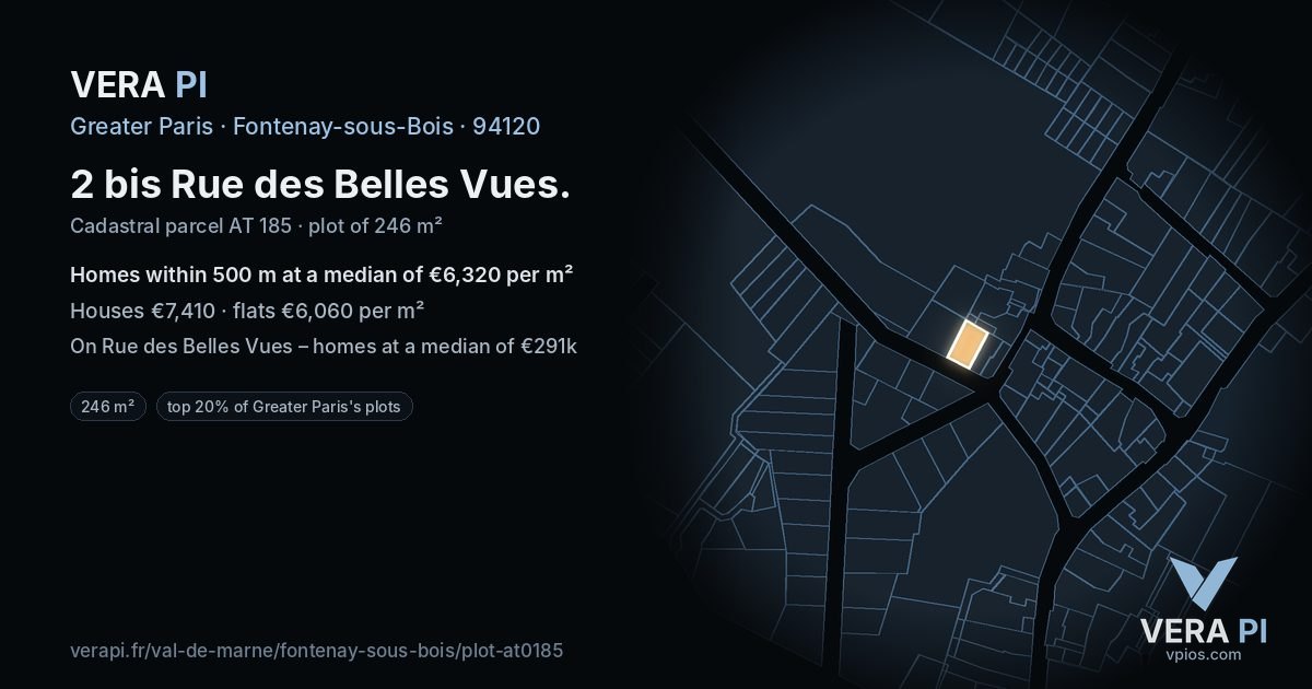 2 bis Rue des Belles Vues, Fontenay-sous-Bois at night – the plot lit, the parcels around coloured by the prices near them