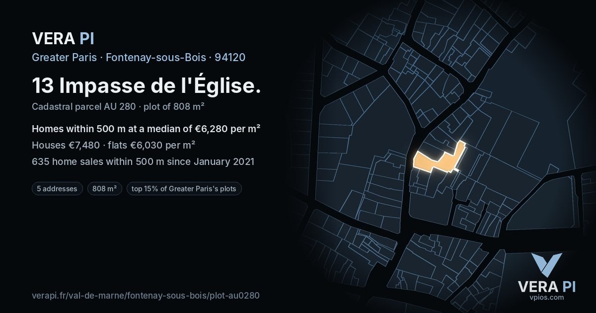 13 Impasse de l'Église, Fontenay-sous-Bois at night – the plot lit, the parcels around coloured by the prices near them