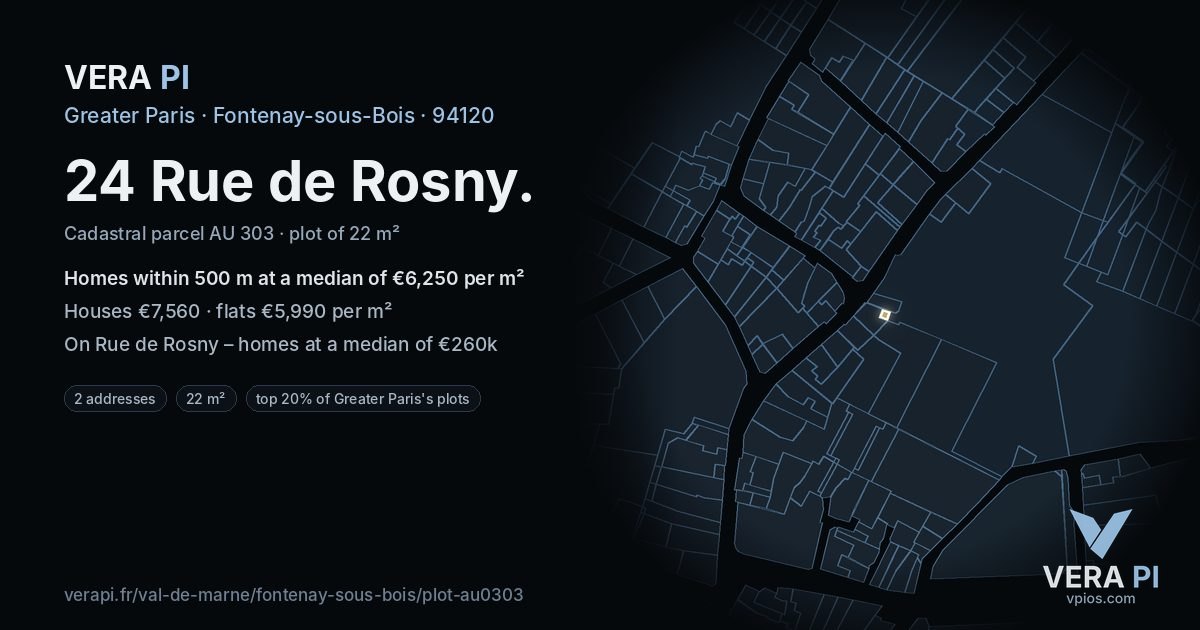 24 Rue de Rosny, Fontenay-sous-Bois at night – the plot lit, the parcels around coloured by the prices near them