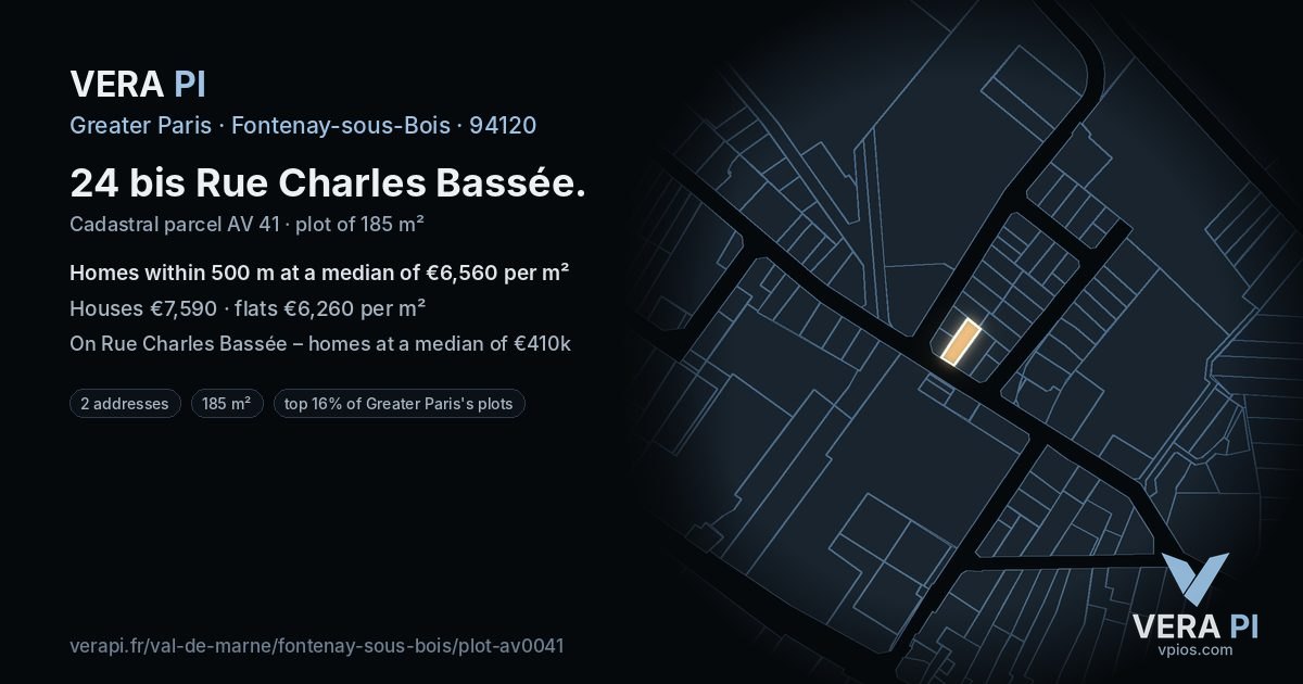 24 bis Rue Charles Bassée, Fontenay-sous-Bois at night – the plot lit, the parcels around coloured by the prices near them