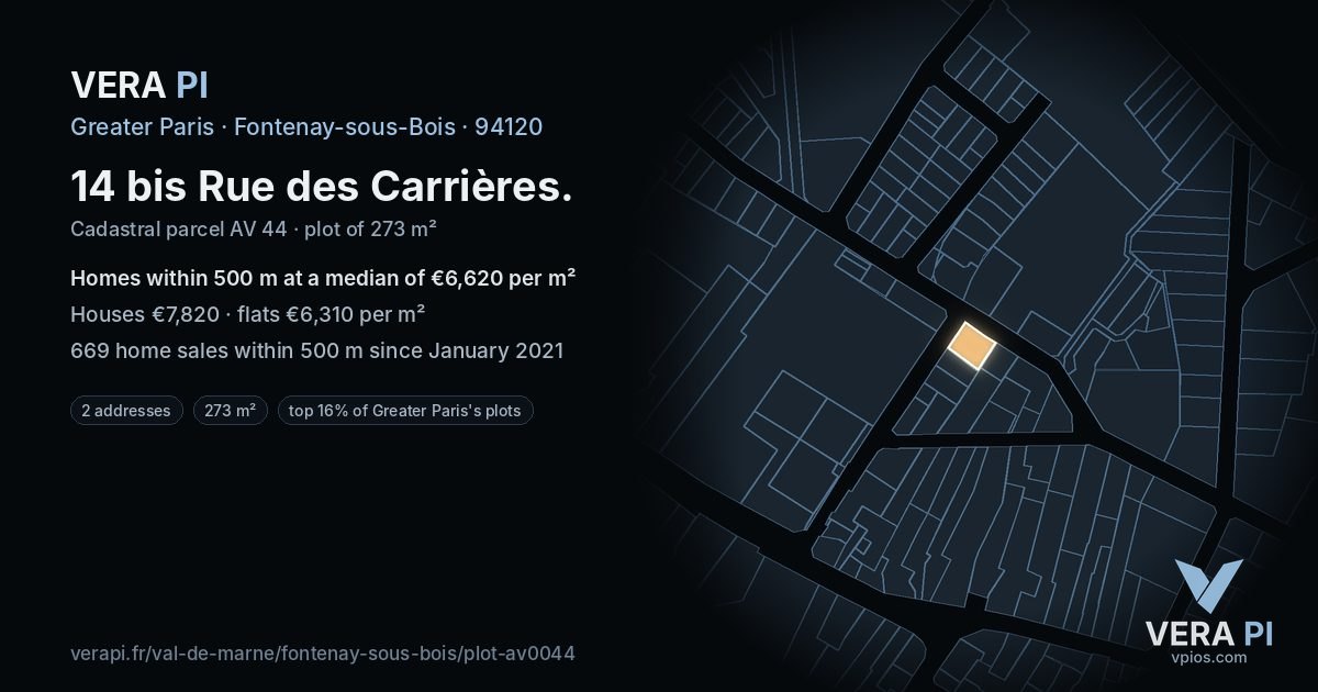14 bis Rue des Carrières, Fontenay-sous-Bois at night – the plot lit, the parcels around coloured by the prices near them