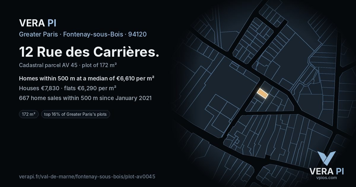 12 Rue des Carrières, Fontenay-sous-Bois at night – the plot lit, the parcels around coloured by the prices near them