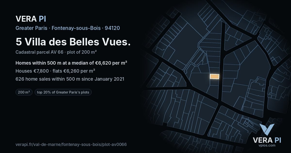 5 Villa des Belles Vues, Fontenay-sous-Bois at night – the plot lit, the parcels around coloured by the prices near them