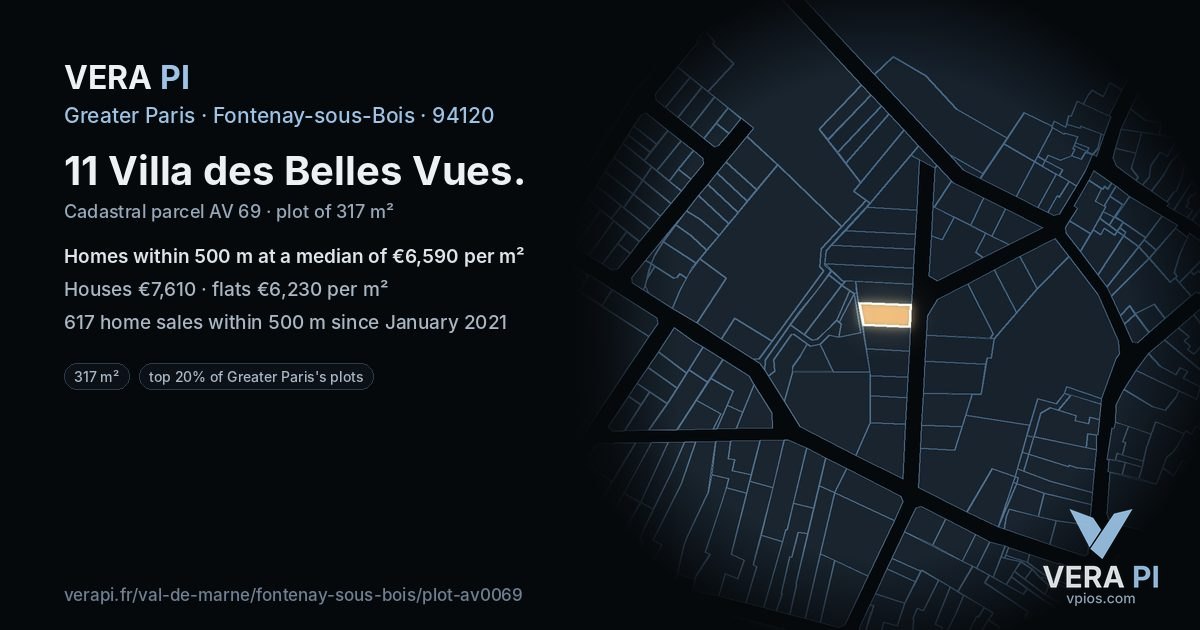 11 Villa des Belles Vues, Fontenay-sous-Bois at night – the plot lit, the parcels around coloured by the prices near them