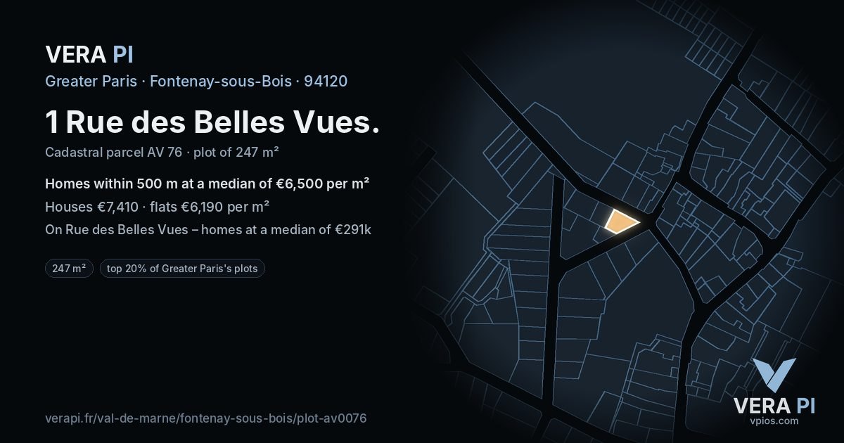 1 Rue des Belles Vues, Fontenay-sous-Bois at night – the plot lit, the parcels around coloured by the prices near them
