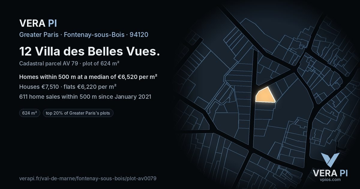 12 Villa des Belles Vues, Fontenay-sous-Bois at night – the plot lit, the parcels around coloured by the prices near them