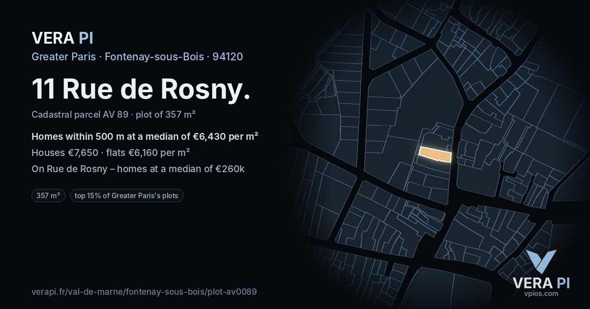 11 Rue de Rosny, Fontenay-sous-Bois at night – the plot lit, the parcels around coloured by the prices near them