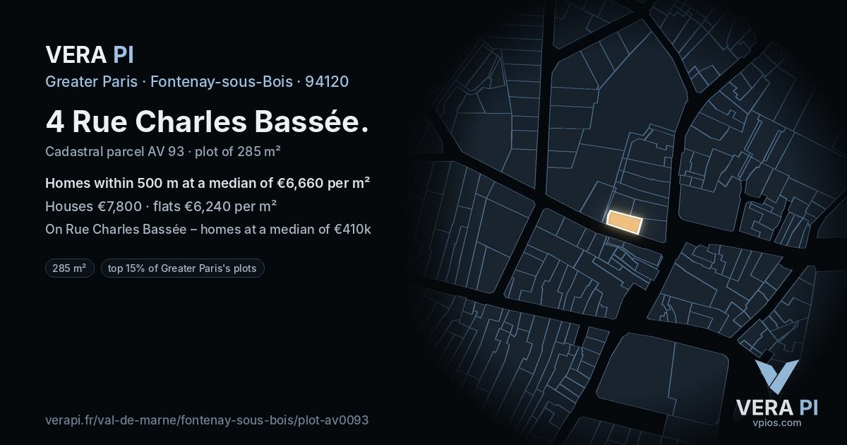 4 Rue Charles Bassée, Fontenay-sous-Bois at night – the plot lit, the parcels around coloured by the prices near them