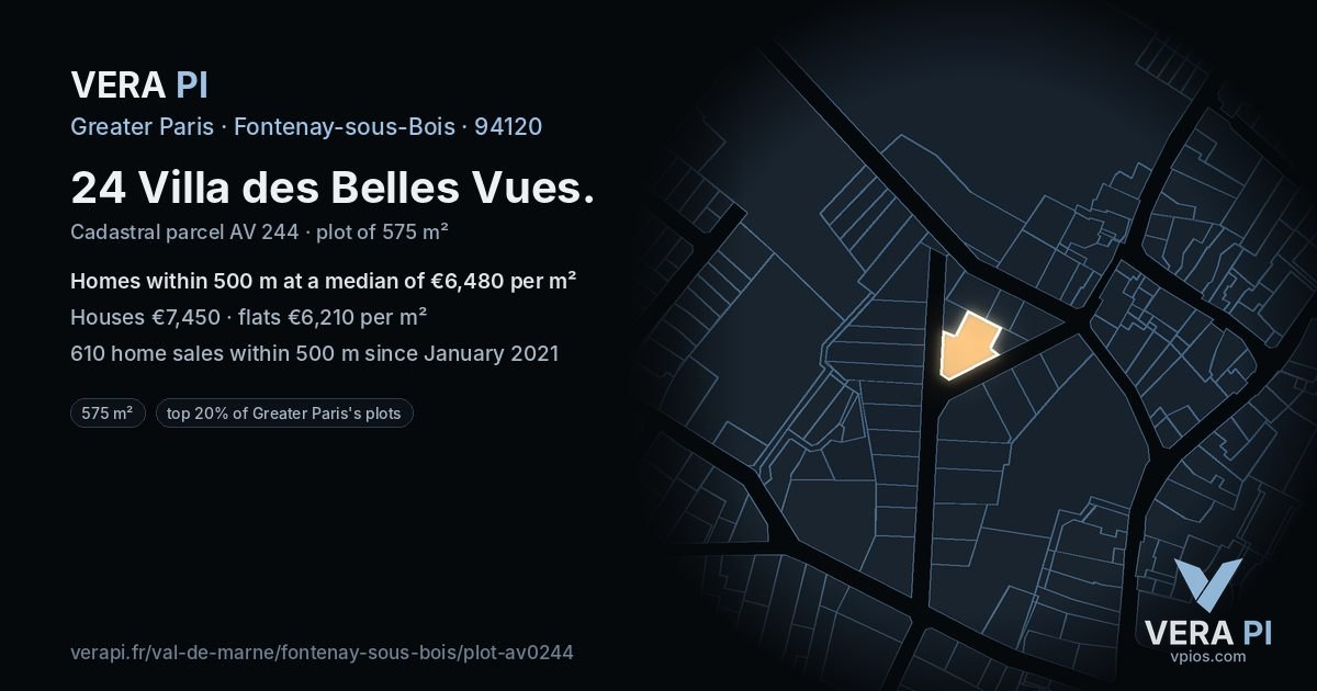 24 Villa des Belles Vues, Fontenay-sous-Bois at night – the plot lit, the parcels around coloured by the prices near them