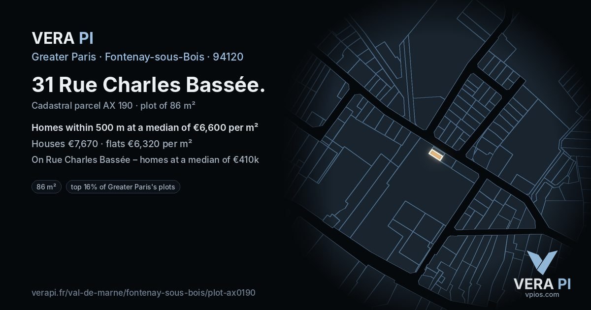 31 Rue Charles Bassée, Fontenay-sous-Bois at night – the plot lit, the parcels around coloured by the prices near them