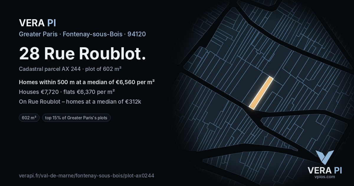 28 Rue Roublot, Fontenay-sous-Bois at night – the plot lit, the parcels around coloured by the prices near them