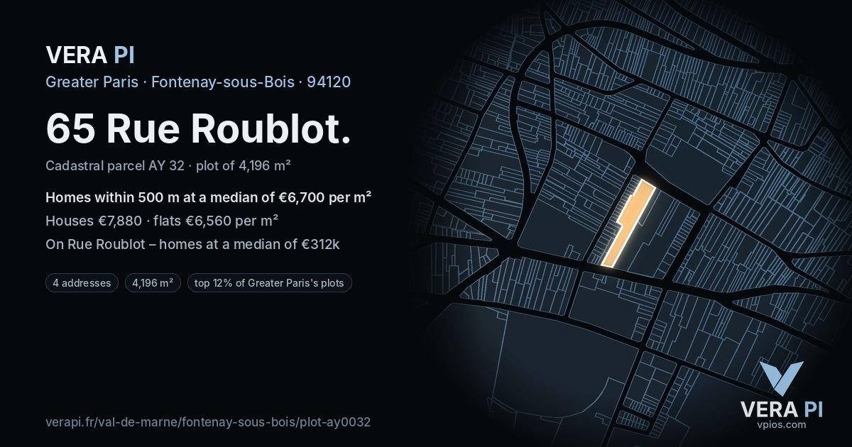 65 Rue Roublot, Fontenay-sous-Bois at night – the plot lit, the parcels around coloured by the prices near them