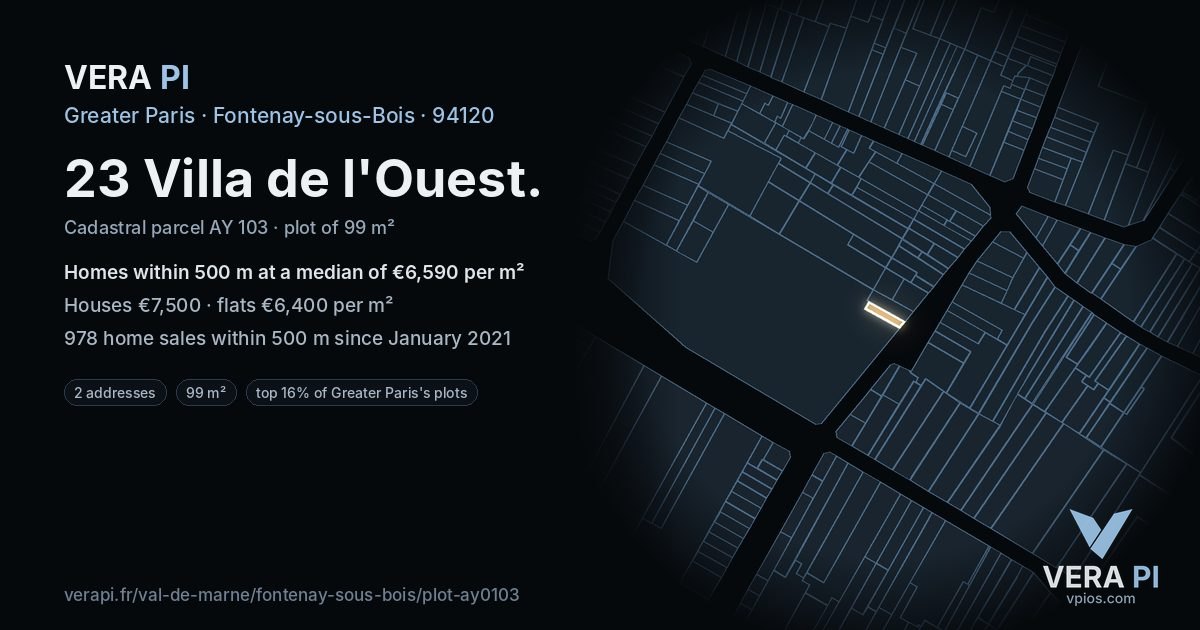 23 Villa de l'Ouest, Fontenay-sous-Bois at night – the plot lit, the parcels around coloured by the prices near them
