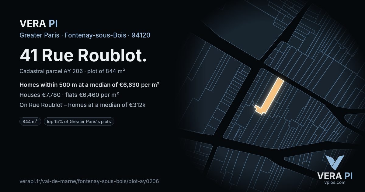 41 Rue Roublot, Fontenay-sous-Bois at night – the plot lit, the parcels around coloured by the prices near them